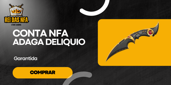 Conta Nfa Faca Adaga Delíquio Garantida ( Exclusivas no Discord )