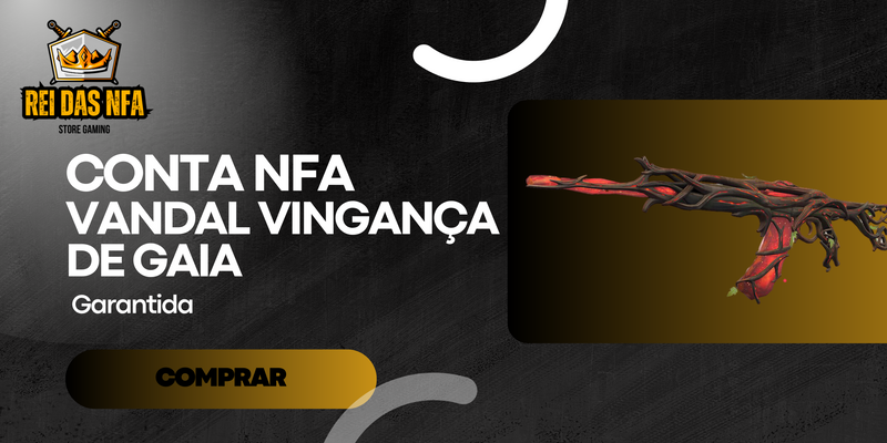 Conta Nfa Valorant Vandal Vingança de Gaia ( Exclusivas no Discord )