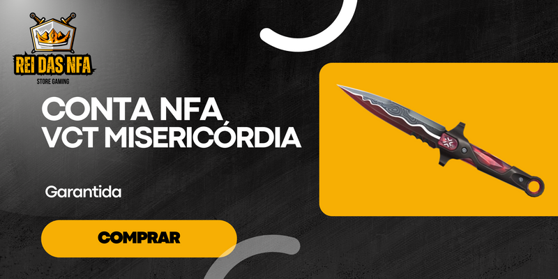 Conta Nfa Faca VCT misericórdia LOCK/INN Garantida ( Exclusivas no Discord )